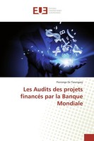 Les Audits Des Projets FinancéS Par La Banque Mondiale Pierrange De Tsoungazy