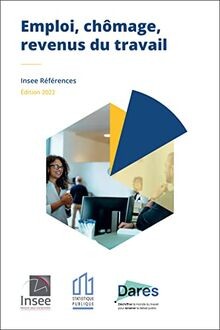 Emploi, chômage, revenus du travail: Edition 2022 von INSEE | Buch | Zustand gut