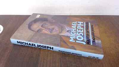 			Michael Joseph: Master of Words, Richard Joseph, Career Managemen		