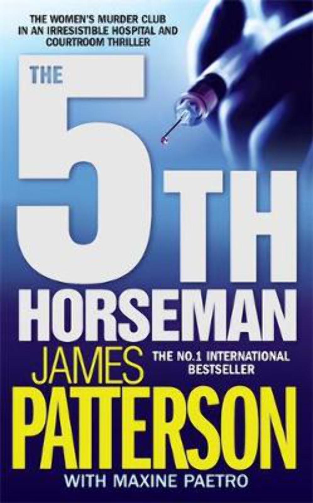 James Patterson: The 5th Horseman [2007] paperback