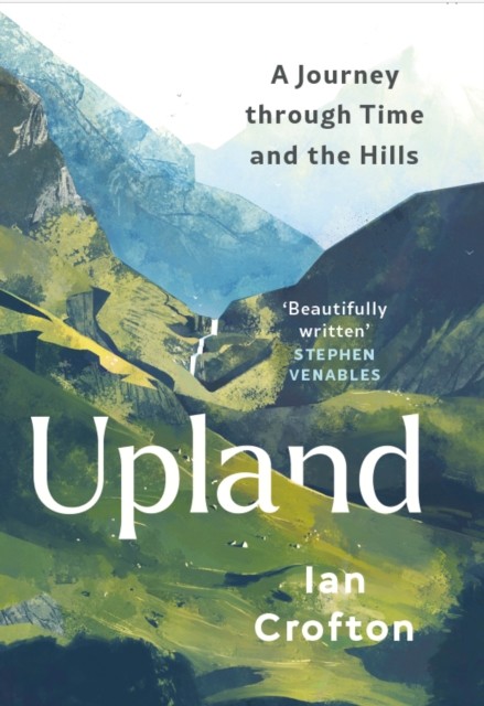 Upland by Ian Crofton (Hardback Book)