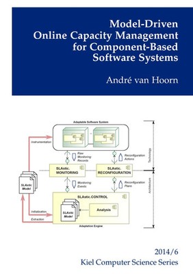André van Hoorn | Model-Driven Online Capacity Management for Component-Based...