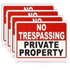 4 Pack No Trespassing Signs Private 10 x 7 inches, 4 Pack-10 x 7 Inch