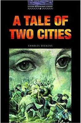 The Oxford Bookworms Library: Stage 4: 1,400 Headwords a Tale of Two Cities - Mo
