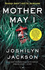 Mother May I: The new edge-of-your-seat thriller from the New Yo