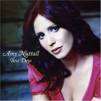 Amy Nuttall - Best Days