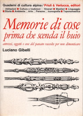 Memorie di cose prima che scenda il buio - Luciano Gibelli [1987]