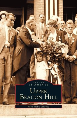 Rhea Hollis Atwood (u. a.) | Upper Beacon Hill | Buch | Englisch (2002)