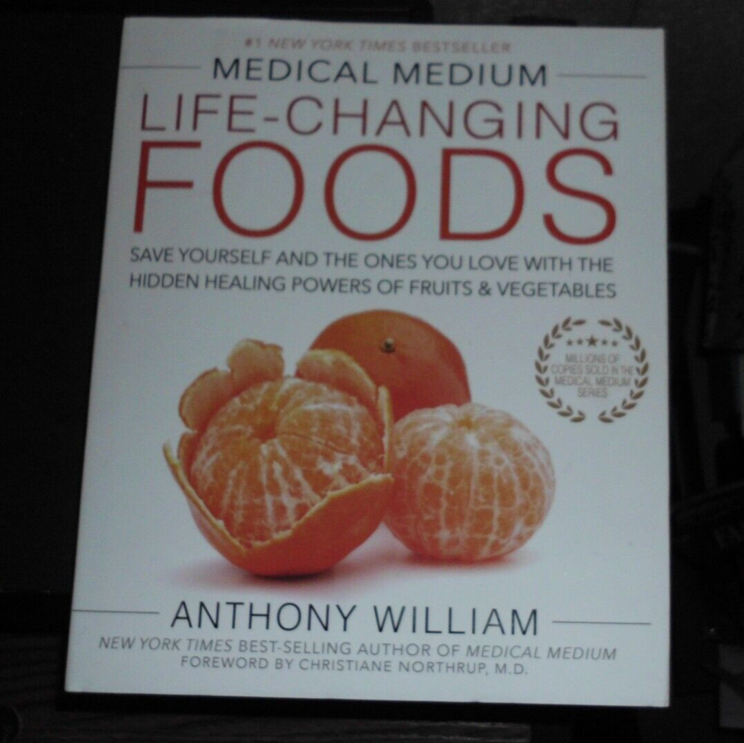 健康・医学 Medical Medium Life-Changing Foods Medical Medium Life-Changing Foods : Save Yourself and the Ones