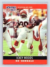 1990 Pro Set #66 Ickey Woods VERY  NICE CARD FRESH PULL