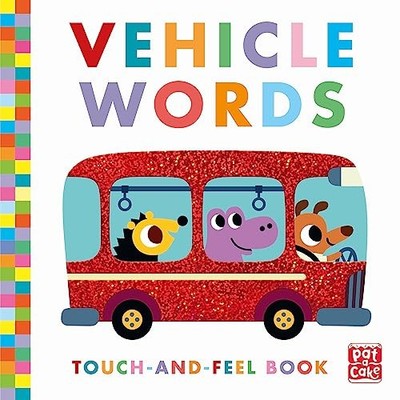 Vehicle Words: Board Book, Pat-a-Cake