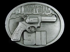 SF01113 NOS VINTAGE 1995  I DON'T DIAL 911  GUN PEWTER SISKIYOU BELT BUCKLE