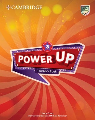 Power Up Level 3 Teacher's Book Frino Nixon Tomlinson Spiral bound 9781108414630
