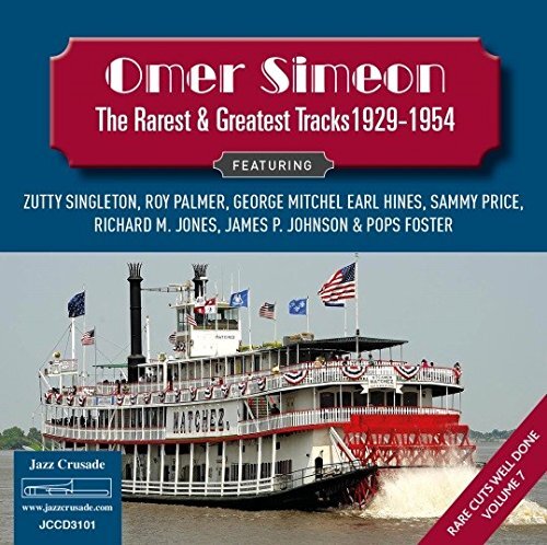 Omer Simeon Rarest & Greatest Tracks 1929-1954 CD JCCD3101 NEW