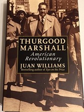 Thurgood Marshall, American Revoluti..., Williams, Juan