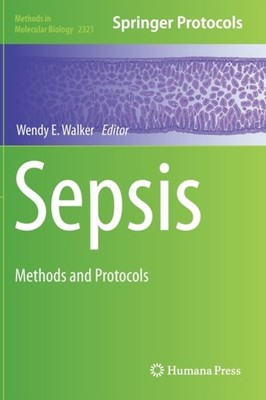 Walker - Sepsis   Methods and Protocols - New hardback or cased book - - X555z