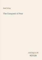 The Conquest Of Fear Basil King