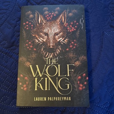 The Wolf King (Paperback) by Palphreyman Lauren
