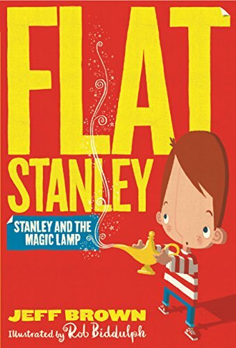 Stanley and the Magic Lamp (Flat Stanley) By Jeff Brown, Rob Biddulph