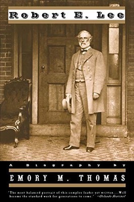 Robert E Lee   An Biography (Paper)..., Thomas, Emory M