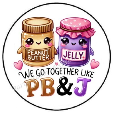 WE GO TOGETHER LIKE PB&J VALENTINES ENVELOPE SEALS LABELS STICKERS PARTY FAVORS