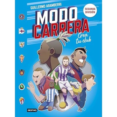Modo carrera 2. Segunda divisi�n: Crea tu club - Spanish Language Flexibound NEW