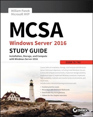 MCSA Windows Server 2016 Study Guide..., Panek, William