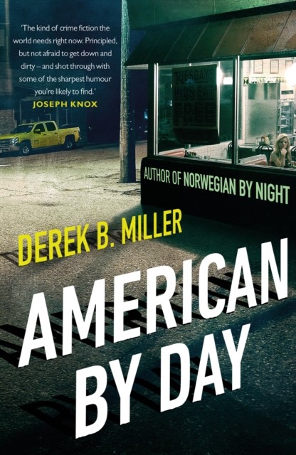 American By Day by Derek B. Miller - - Image 3