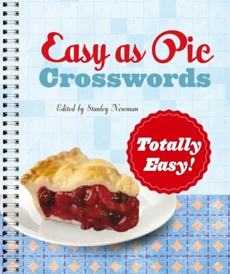 EASY AS PIE CROSSWORDS TOTALLY EASY by Stanley Newman Paperback Self Help