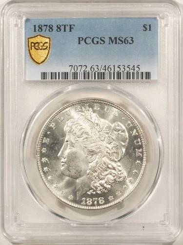 1878 8TF $1 MORGAN DOLLAR - PCGS MS-63, BLAST WHITE! FIRST MORGAN DOLLAR!