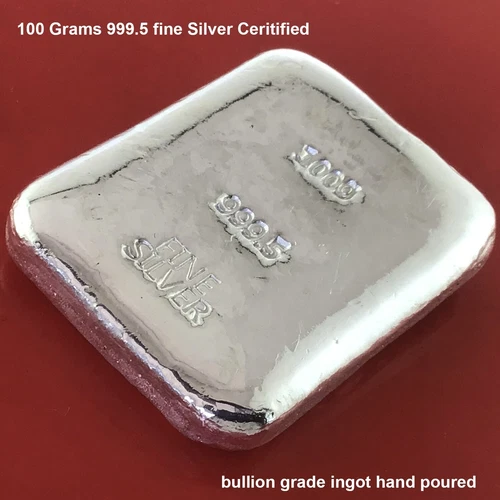 999.5 Fine Silver 100 grams Certified Bullion Grade Ingot Bar Hand Poured