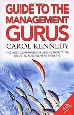 The Management Gurus : den Besten Guide To Business Thinkers Carol