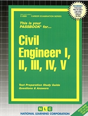 CIVIL ENGINEER I, II, III, IV, V (PASSBOOK FOR CAREER By National Learning *NEW*