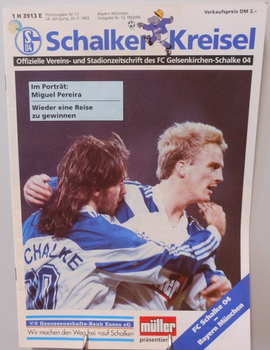FC Schalke 04 vs. Bayern München Bundesliga Programm Schalker Kreisel 20.11.1993