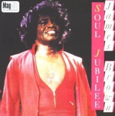 James Brown Soul jubilee  [CD]