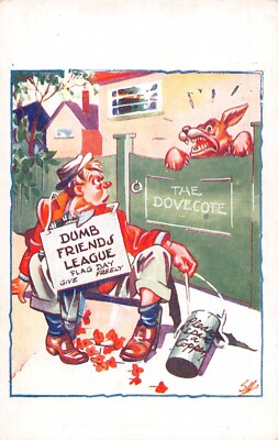 A703 Comic Humor Dog Barking Dumb Friends League Man Fallen Dovecote postcard