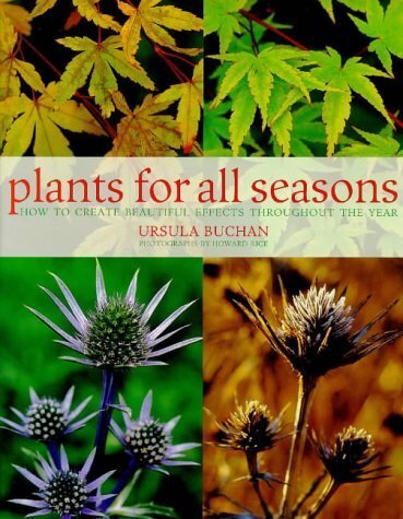 Plants for All Seasons: Beautiful and Versatile Plants That Change Through th... - Picture 1 of 1