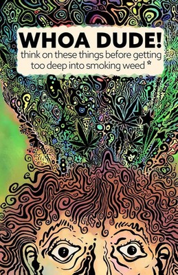 Kevin G. Becker | Whoa Dude!Think on these things before getting too deep...