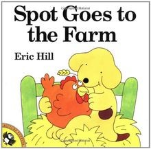 Spot Goes to the Farm von Eric Hill | Buch | Zustand gut