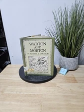 WARTON AND MORTON By Russell E Erickson 1976 Hardcover Dust Jacket 
