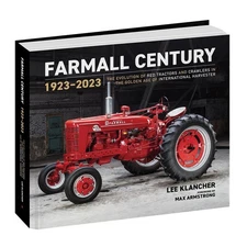 Farmall Century 1923-2023 Book by Lee Klancher 9781642341393