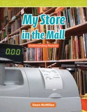 My Store in the Mall: Level 5 (Mathematics Readers) - Paperback - GOOD