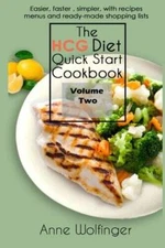 The HCG Diet Quick Start Cookbook: Volume Two - Paperback - VERY GOOD
