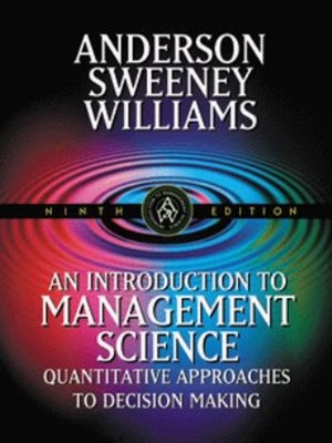 An Introduction to Management Science : Quantitative Approaches t