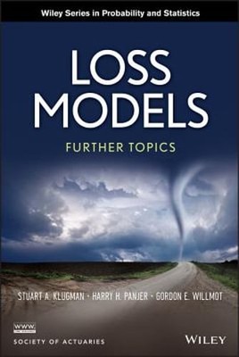Loss Models: Further Topics by Stuart A Klugman: Used