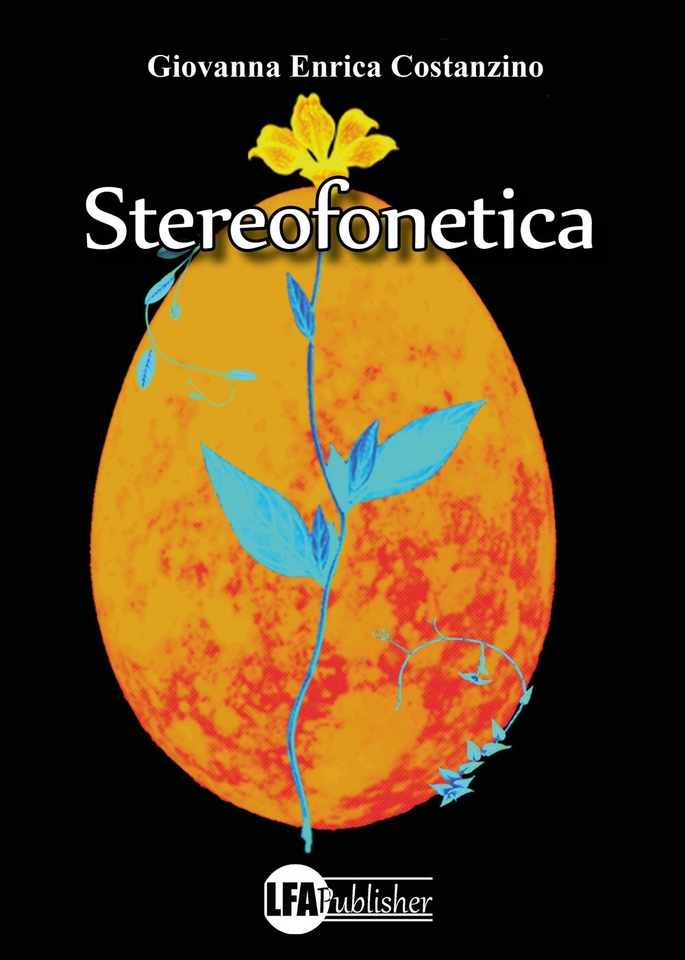 Stereofonetica - [LFA Publisher]