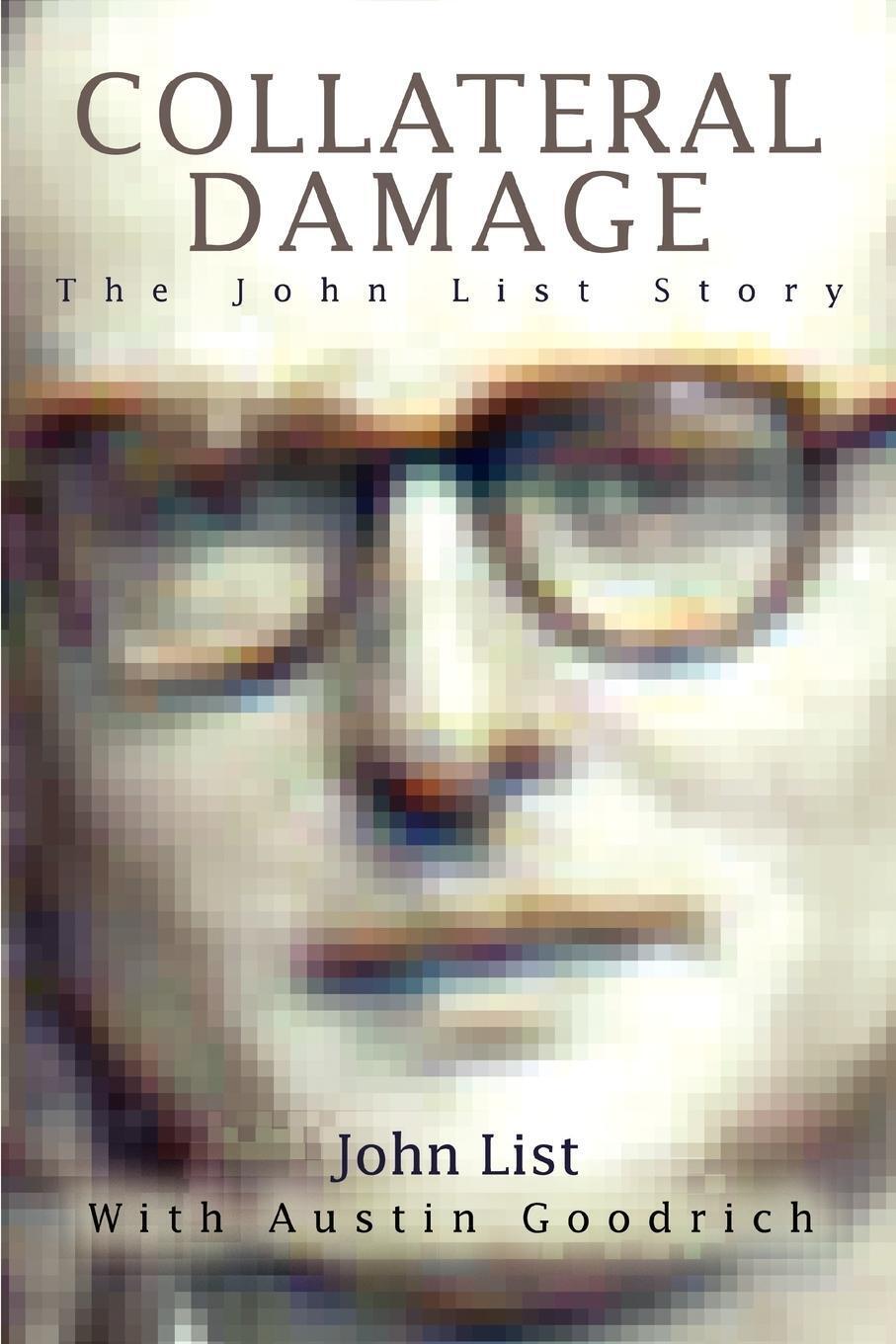 Thumbnail - John List | Collateral Damage | Taschenbuch | Englisch (2006) |