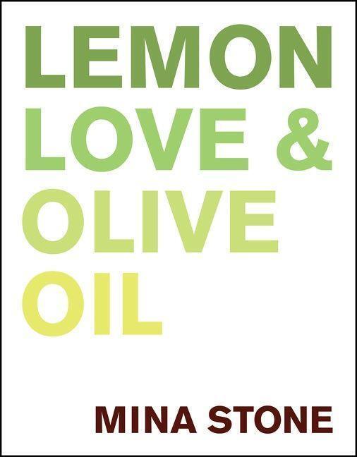 Thumbnail - Lemon, Love & Olive Oil Mina Stone Buch Hardcover 249 S. Englisch 2021