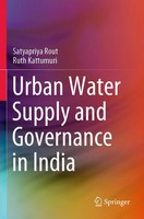 Urban Water Supply And Governance In India Satyapriya Rout (U. A.) Taschenbuch