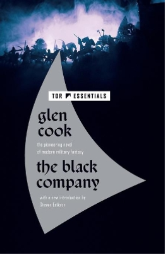 Glen Cook The Black Company (Tascabile) Chronicles of the Black Company